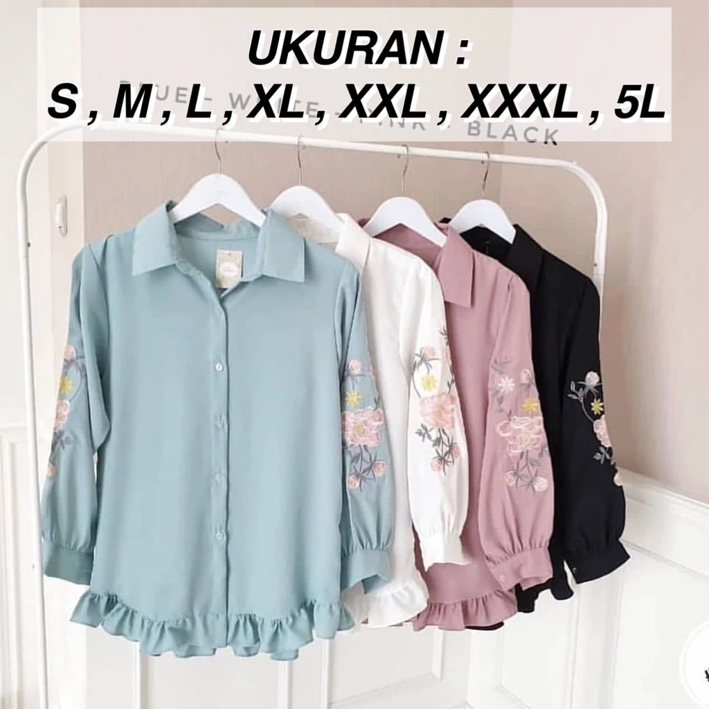ATASAN WANITA BEST SELLER / floria shirt | PAKAIAN WANITA BIGSIZE | KEMEJA BORDIR JUMBO
